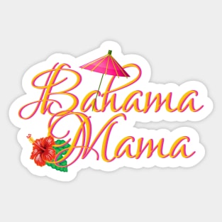 Bahama Mama Sticker